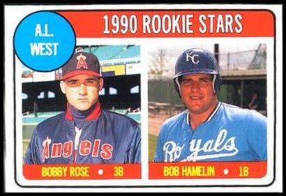 90BCM 51 AL West Rookies (Bobby Rose Bob Hamelin).jpg